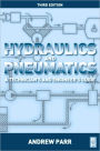 Hydraulics and Pneumatics: A technician's and engineer's guide