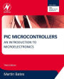 PIC Microcontrollers: An Introduction to Microelectronics