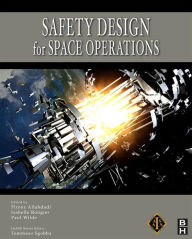 Title: Safety Design for Space Operations, Author: Firooz Allahdadi