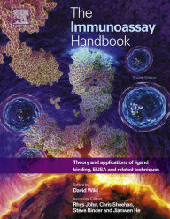 Title: The Immunoassay Handbook: Theory and Applications of Ligand Binding, ELISA and Related Techniques, Author: David Wild