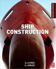 Title: Ship Construction, Author: George J. Bruce