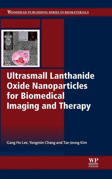 Ultrasmall Lanthanide Oxide Nanoparticles for Biomedical Imaging and Therapy