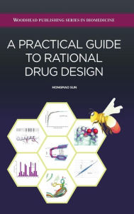 Title: A Practical Guide to Rational Drug Design, Author: Sun Hongmao