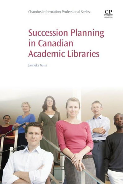 Succession Planning in Canadian Academic Libraries