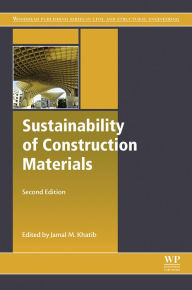 Title: Sustainability of Construction Materials, Author: Jamal Khatib