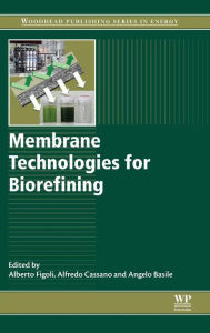 Membrane Technologies for Biorefining