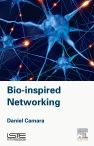 Title: Bio-inspired Networking, Author: Daniel Câmara