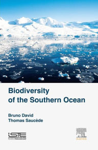 Title: Biodiversity of the Southern Ocean, Author: Bruno David