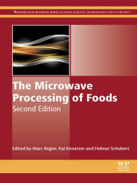 Title: The Microwave Processing of Foods, Author: Marc Regier