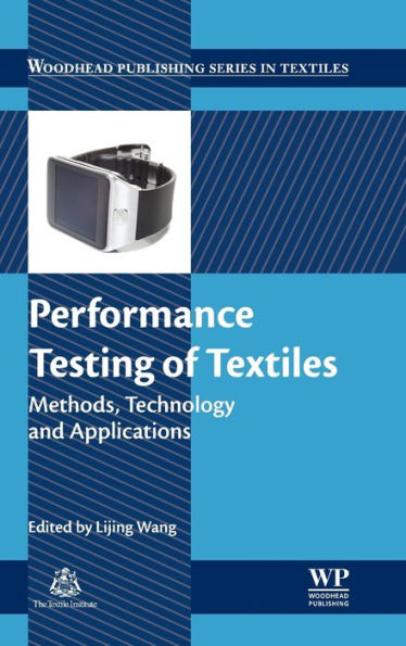 Performance Testing of Textiles: Methods, Technology and Applications