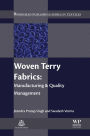 Woven Terry Fabrics: Manufacturing and Quality Management