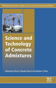 Free books read online without downloading Science and Technology of Concrete Admixtures English version 9780081006931 