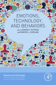 Title: Emotions, Technology, and Behaviors, Author: Sharon Y. Tettegah