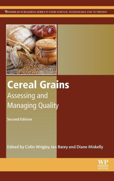 Cereal Grains: Assessing and Managing Quality / Edition 2