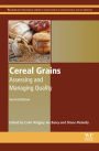 Cereal Grains: Assessing and Managing Quality