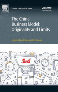 Title: The China Business Model: Originality and Limits, Author: Elisabeth Paulet