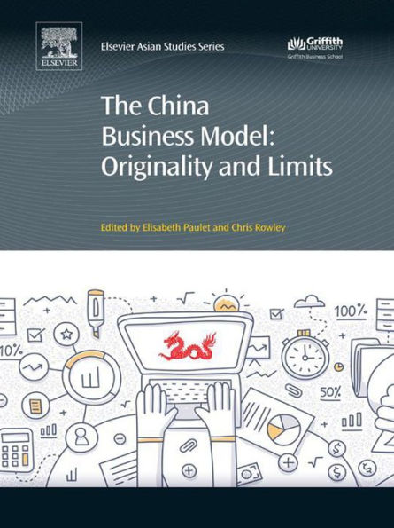 The China Business Model: Originality and Limits