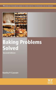 Title: Baking Problems Solved / Edition 2, Author: Stanley P. Cauvain