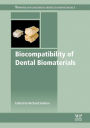 Biocompatibility of Dental Biomaterials