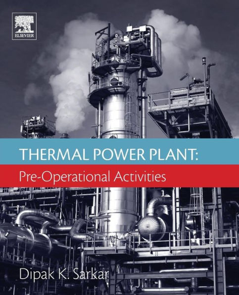 Thermal Power Plant: Pre-Operational Activities