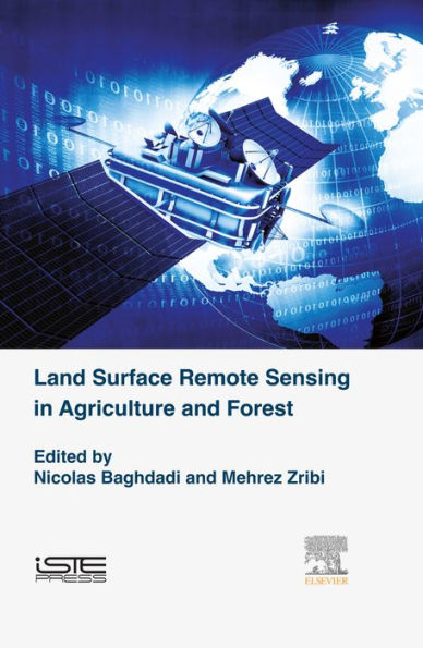 Land Surface Remote Sensing in Agriculture and Forest