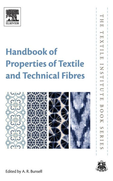 Handbook of Properties of Textile and Technical Fibres / Edition 2