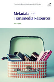 Title: Metadata for Transmedia Resources, Author: Ana Vukadin