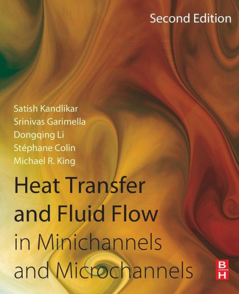 Heat Transfer and Fluid Flow in Minichannels and Microchannels / Edition 2