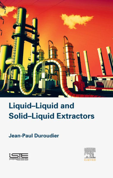 Liquid-Liquid and Solid-Liquid Extractors