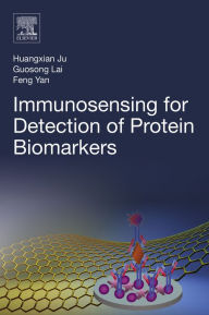 Title: Immunosensing for Detection of Protein Biomarkers, Author: Huangxian Ju