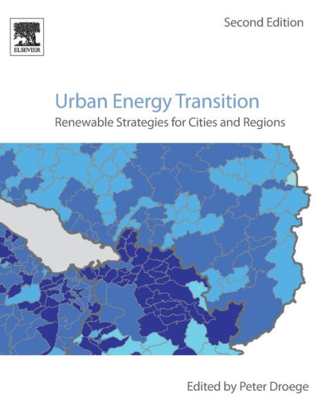 Urban Energy Transition: Renewable Strategies for Cities and Regions / Edition 2