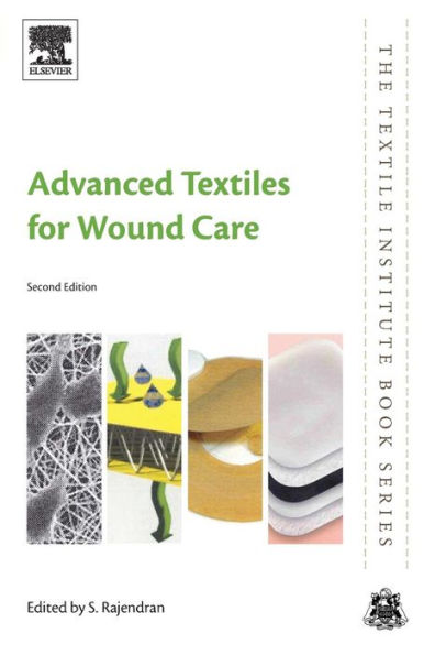 Advanced Textiles for Wound Care / Edition 2