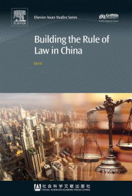 Title: Building the Rule of Law in China, Author: Lin Li