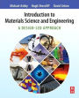 Introduction to Materials Science and Engineering: A Design-Led Approach