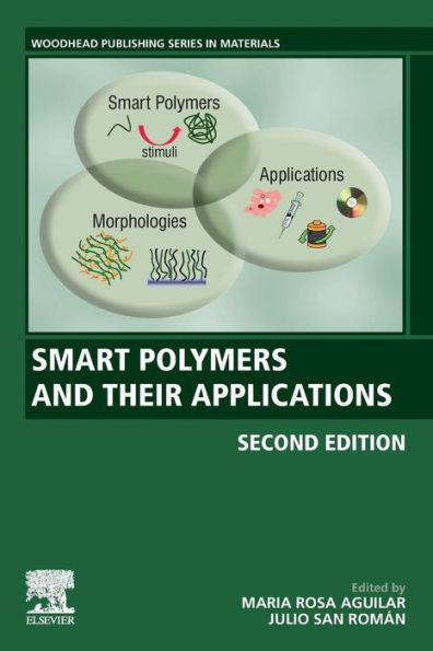 Smart Polymers and Their Applications / Edition 2