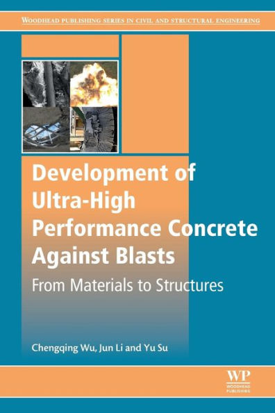 Development of Ultra-High Performance Concrete against Blasts: From Materials to Structures