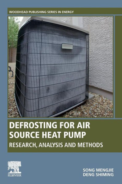 Defrosting for Air Source Heat Pump: Research, Analysis and Methods
