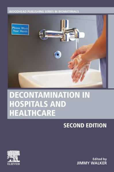 Decontamination in Hospitals and Healthcare / Edition 2