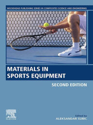 Title: Materials in Sports Equipment, Author: Aleksandar Subic