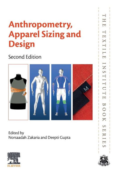 Anthropometry, Apparel Sizing and Design / Edition 2