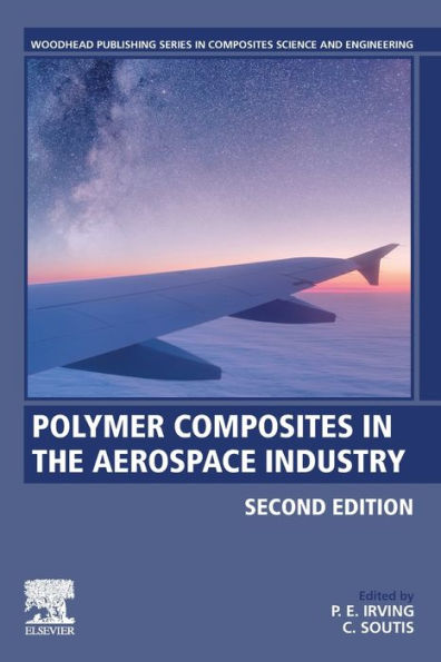 Polymer Composites in the Aerospace Industry / Edition 2