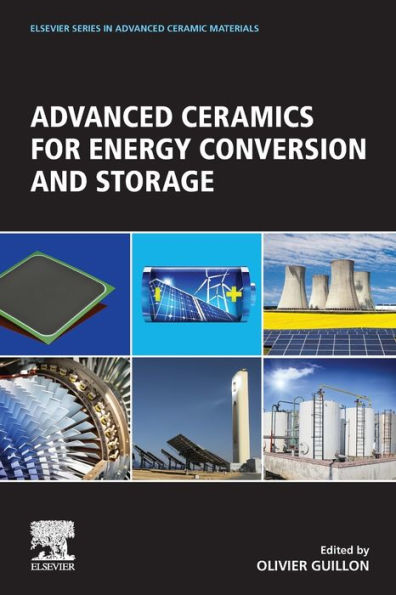 Advanced Ceramics for Energy Conversion and Storage