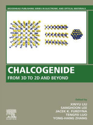 Title: Chalcogenide: From 3D to 2D and Beyond, Author: Xinyu Liu