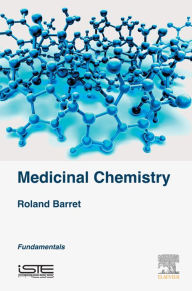 Title: Medicinal Chemistry: Fundamentals, Author: Roland Barret