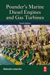 Title: Pounder's Marine Diesel Engines and Gas Turbines, Author: Malcolm Latarche