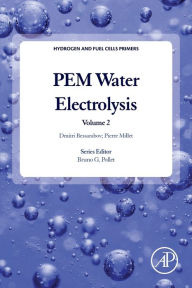 Title: PEM Water Electrolysis, Author: Dmitri Bessarabov