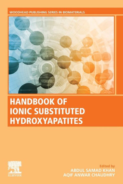 Handbook of Ionic Substituted Hydroxyapatites