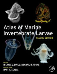 Title: Atlas of Marine Invertebrate Larvae, Author: Elsevier Science