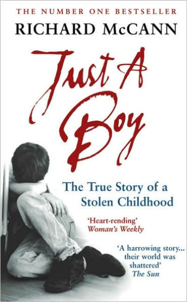 Just A Boy: The True Story of Stolen Childhood