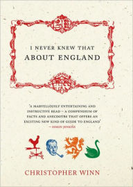 Title: I Never Knew That About England, Author: Christopher Winn